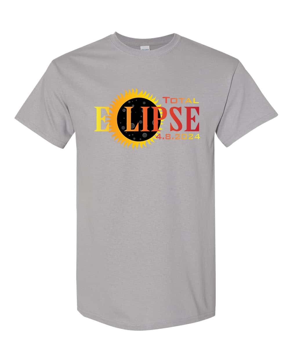 Total Eclipse 4.8.2024 Tee: Embrace the Celestial Phenomenon! 6 P132T GMH Gravel Front High Total Solar Eclipse 2024